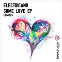 Electricano - Time To Say Original Mix