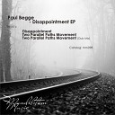 Paul Begge - Disappointment Original Mix