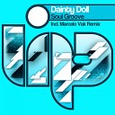 Dainty Doll - Soul Groove Original Mix