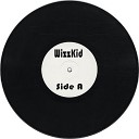 Wizzkid - Side A Original Mix
