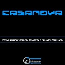 Casanova - My Father s Eyes Original Mix