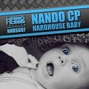 Nando Cp - Hardhouse Baby Original Mix