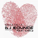DJ Bounce feat Camy - Dalia Dalia Radio Edit Prim