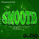 D jamency Atix - Smooth Original Mix