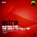 Aitra - Waiting For The Night To Fall Original Mix