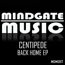 Centipede UK - Back Home Original Mix