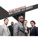 New Century Jazz Quintet - Eleventh Hour