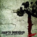Fourth Dimension - Бегство