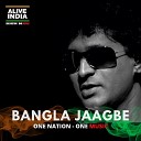 Alive India feat Supratiek Shyamal Ghosh Esha… - Bangla Jaagbe