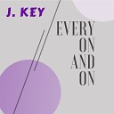 J Key - Every on and On Instrumental
