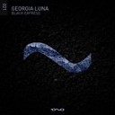Georgia Luna - Black Express Original Mix