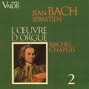 Michel Chapuis - Pastorale in F Major BWV 590 II