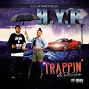 H Y P feat Iz Da Thugsta Booda - Trappin in the Rain