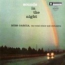 Russ Garcia his Vocal Choir and Orchestra - When Your Lover Has Gone 2014 Remastered…