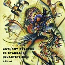 Anthony Braxton - 26 1