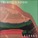 The Attic Sleepers - Leopard