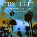 This Light - More Than You Know Alternate Drums Mix