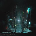 Deadzone XTALS - Luminescence Original Mix
