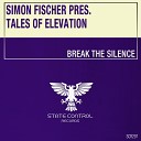 Tales Of Elevation - Break The Silence Extended Mix
