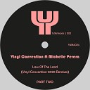 Vinyl Convention feat Michelle Perera - Law of the Land Vinyl Convention Piano Remix