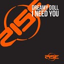 Dreamy Doll - I Need You Bluett Dub