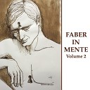 Faber In Mente - Il sogno di Maria R