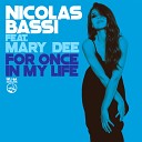 Nicolas Bassi feat Mary Dee - For Once In My Life Main Mix