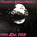 Dc 702 - Champagne Pain Deluxe