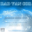 Rad Van Cor - Dreams Come True Original Mix