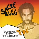 Sasch BBC Caspar - Indian Summer Wielki Remix