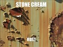 Stone Cream - Broken child