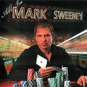 Mark Sweeney - Might Be Love