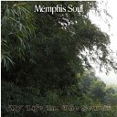 Memphis Soul - Danger Of Fire