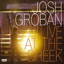 Josh Groban - Canto Alla Vita Live at the Greek 2004