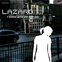 Lazard feat Muzzy G - I Wanna Grow Old with You Chris Decay Feelgood Radio…