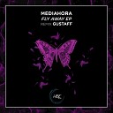 Mediahora - Fly Away Original Mix