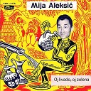 Mija Aleksic - Skeledzijo na Moravi