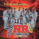 NR y Su Torbellino Musical - El Ultimo Beso