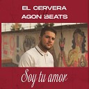 El Cervera Agon Beats feat Mr Babylon - Te olvid