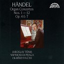 Virtuosi di Praga Old ich Vl ek Jaroslav T ma - 6 Organ Concertos Op 4 No 5 in F Major Op 4 III Alla…