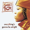 Sweetbox - Everything s Gonna Be Alright Video Version