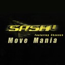 Sash feat Shannon - Move Mania John B Norman Remix