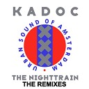 Kadoc - The Nighttrain Radio Edit