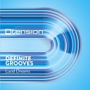 Definite Grooves - Lucid Dreams Original Mix