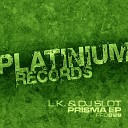 L K DJ Slot - Prisma 1 Original Mix