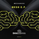 Mechanick - In The Zone Original Mix