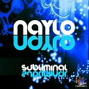 Naylo - Subliminal Original Mix