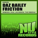 Daz Bailey - Friction The Riberaz Remix