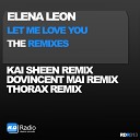 Elena Leon - Let Me Love You Kai Sheen Remix