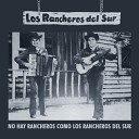 Los Rancheros Del Sur - El Adios De Un Presidiario